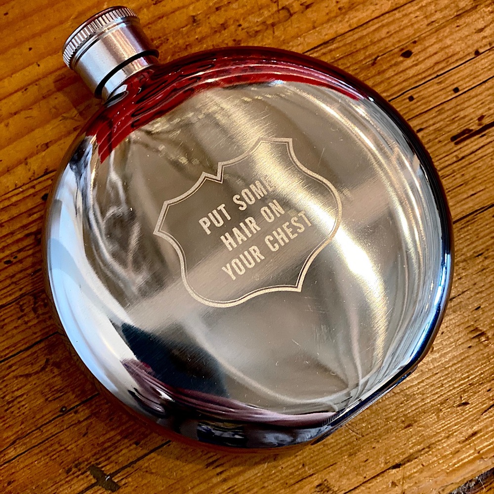 Stainless Steel Flask Put Some Hair on Your Chest